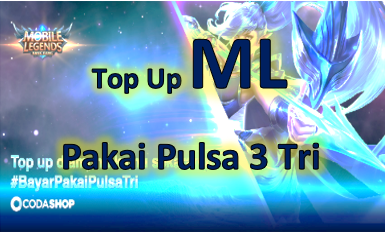 top up Mobile Legends Pakai pulsa 3 Tri