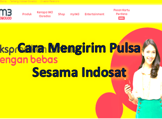 Cara transfer pulsa ke sesama pengguna Indosat tahun 2020