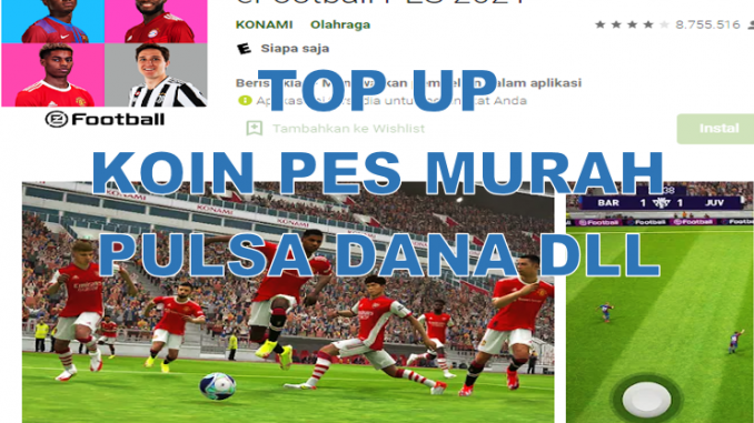 Top Up Koin PES 2021 Mobile Murah via Pulsa DANA