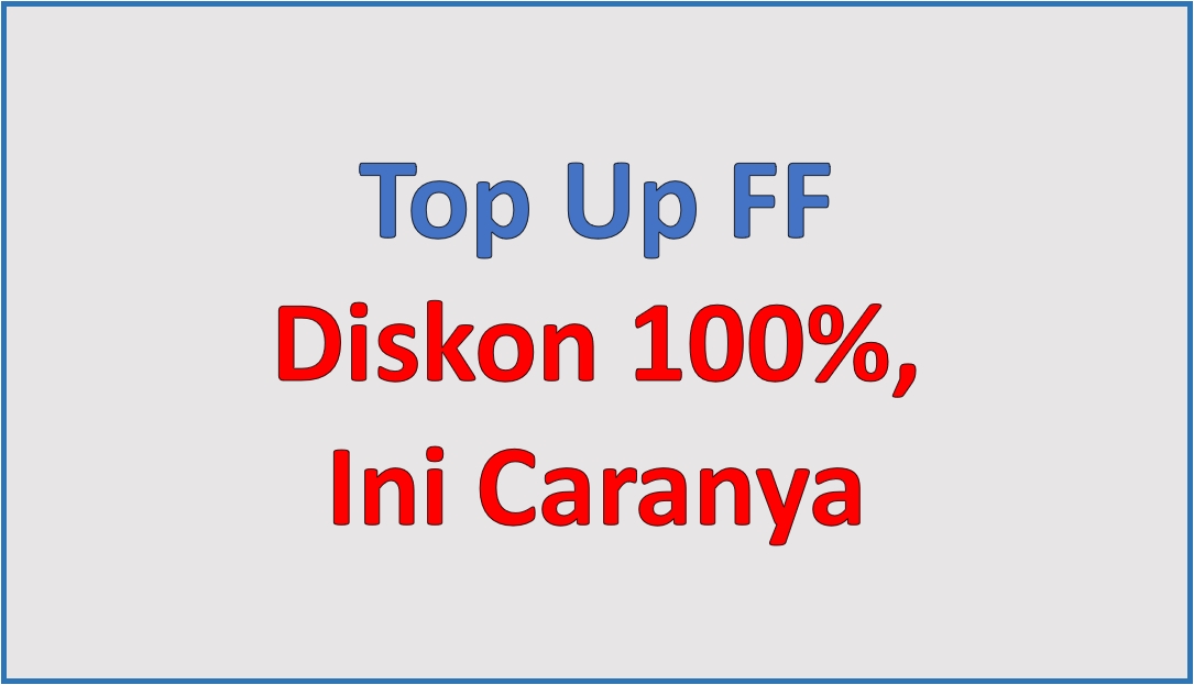 Top Up FF Diskon 100